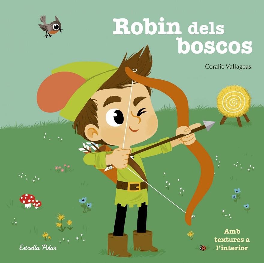 Robin dels boscos (textures) | 9788416522507 | Vallageas, Coralie