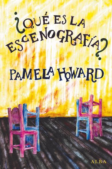 Qué es la escenografía? | 9788490652732 | Pamela Howard