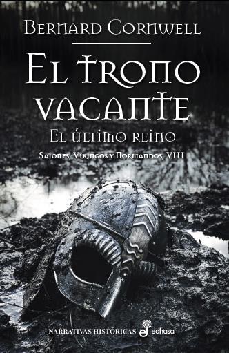 El trono vacante | 9788435062879 | Bernard Cornwell