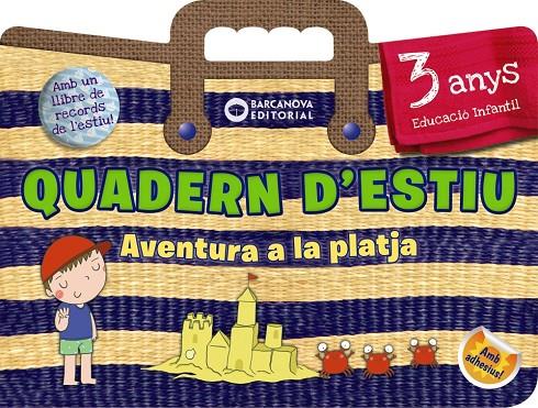 Quadern d estiu 3 anys. | 9788448944797 | Riera, Ester