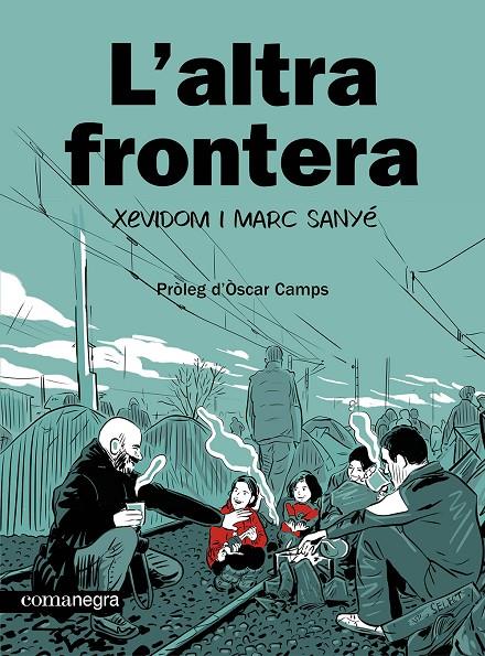 L'altra frontera | 9788410161139 | Xevidom/Sanyé, Marc