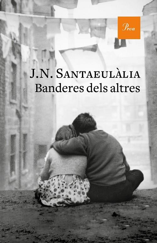 Banderes dels altres | 9788475887760 | J. N. Santaeulàlia