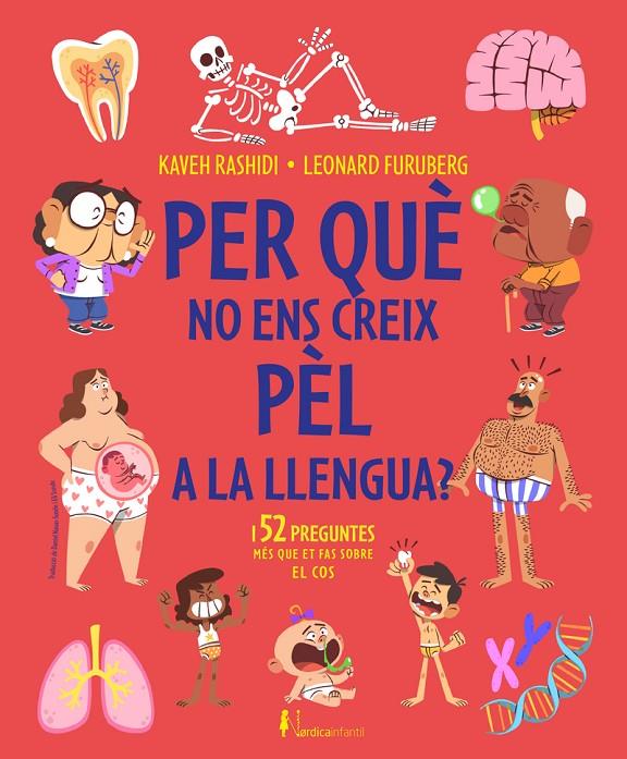 Por qué no ens creix pèl a la llengua? | 9788419320582 | Rashidi, Kaveh