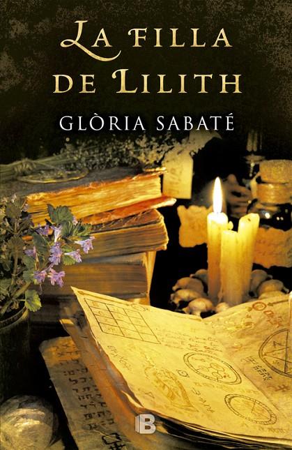 La filla de Lilith | 9788466658133 | Glòria Sabaté