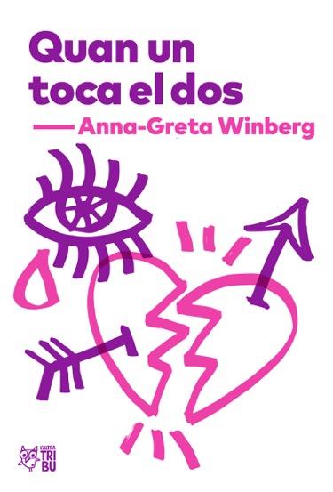 Quan un toca el dos | 9788494911026 | Anna Greta Winberg