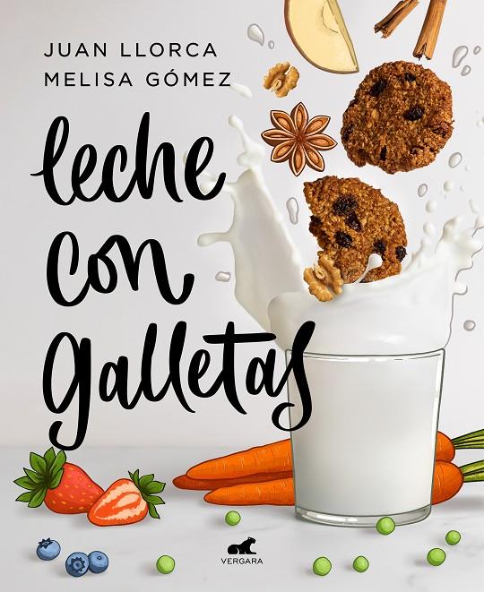 Leche con galletas | 9788418045288 | Juan Llorca, Melisa Gómez