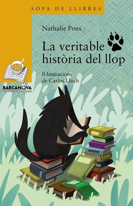 La veritable història del llop | 9788448941376 | Nathalie Pons