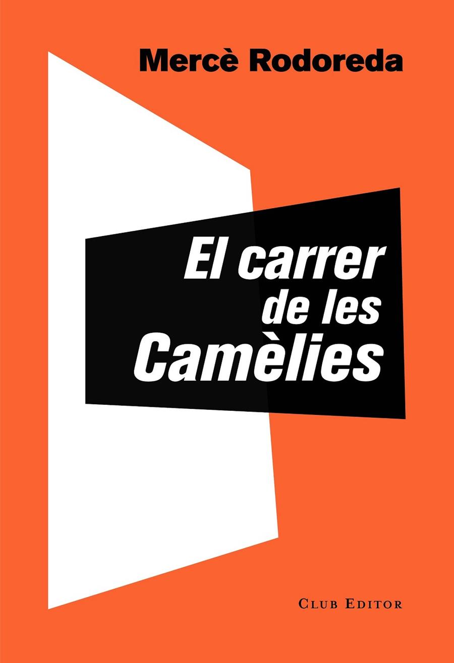 El carrer de les Camèlies | 9788473292757 | Mercè Rodoreda