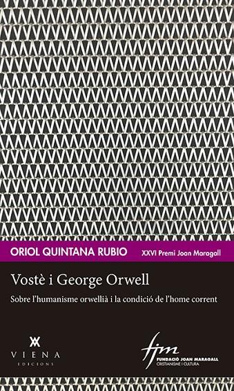 Vostè i George Orwell | 9788412024418 | Oriol Quintana Rubio