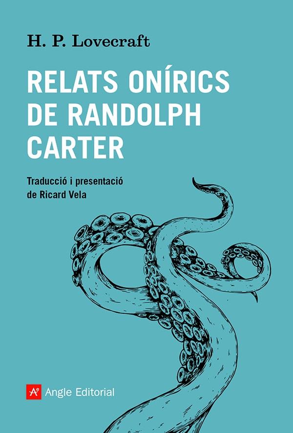 Relats onírics de Randolph Carter | 9788419017086 | Lovecraft, Howard Phillips