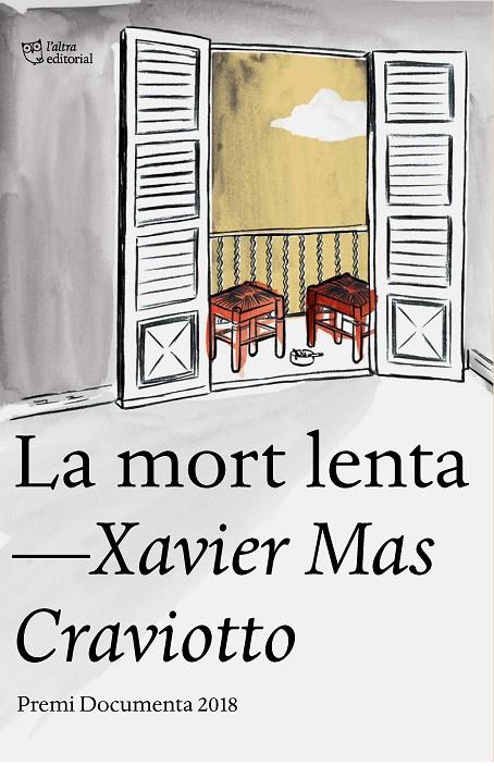 La mort lenta | 9788494911064 | Xavier Mas Craviotto