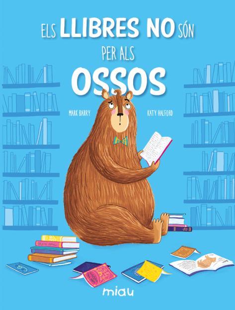 Els llibres no són per als ossos | 9788418753596 | Barry, Mark