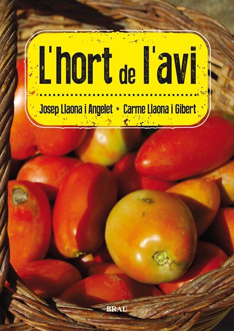 L hort de l avi | 9788415885078 | Llaona Angelet, Josep / Llaona Gibert, Carme