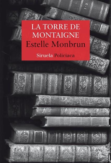 La torre de Montaigne | 9788418436611 | Estelle Monbrun