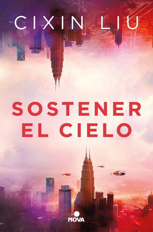 Sostener el cielo | 9788418037252 | Liu, Cixin