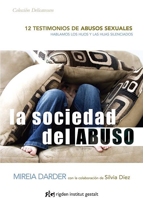 La sociedad del abuso | 9788494998416 | Darder, Mireia