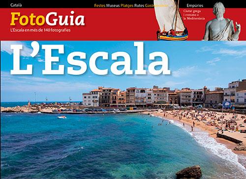 Foto guia L Escala CAT | 9788484783428 | Puig Castellano, Jordi / Roig Casamitjana, Sebastià