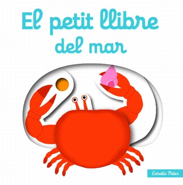 El petit llibre del mar | 9788499327464 | Choux, Nathalie