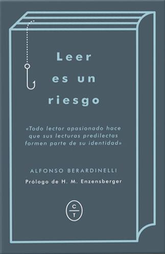 Leer es un riesgo | 9788494571916 | Alfonso Berardinelli