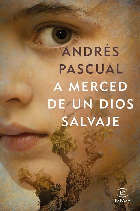 A merced de un dios salvaje | 9788467052718 | Andrés Pascual