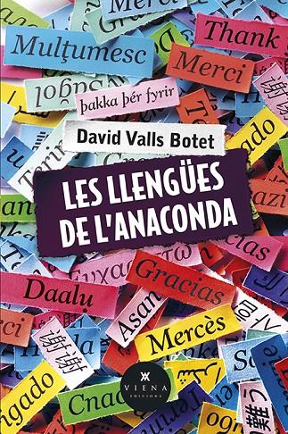 Les llengües de l anaconda | 9788483305409 | David Valls Botet