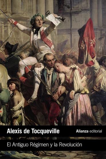 El Antiguo Régimen y la Revolución | 9788491812265 | Alexis de Tocqueville