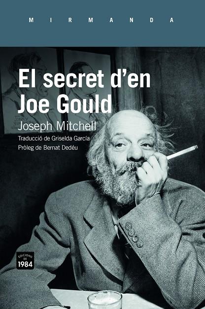 El secret d en Joe Gould | 9788416987382 | Joseph Mitchell