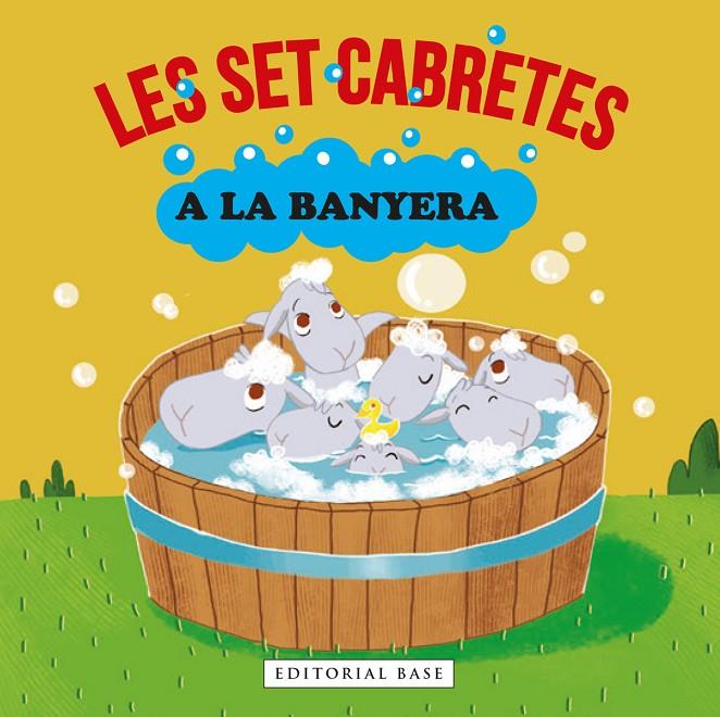 Les set cabretes a la banyera | 9788418434785 | Gasol, Anna / Blanch, Teresa / Ramos, Teresa