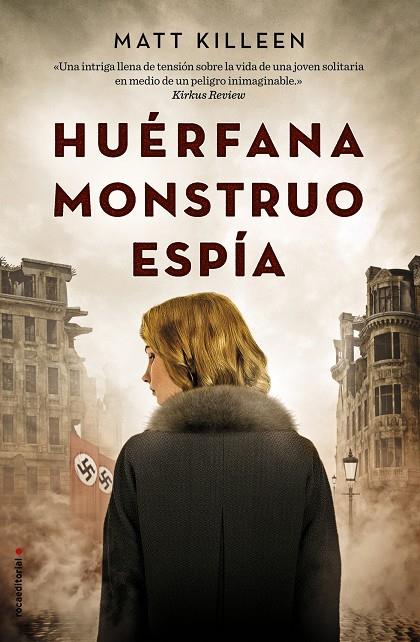 Huérfana monstruo espía | 9788417092009 | Matt Killeen