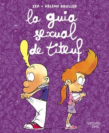 La guia sexual de Titeuf | 9788419316110 | Varios autores