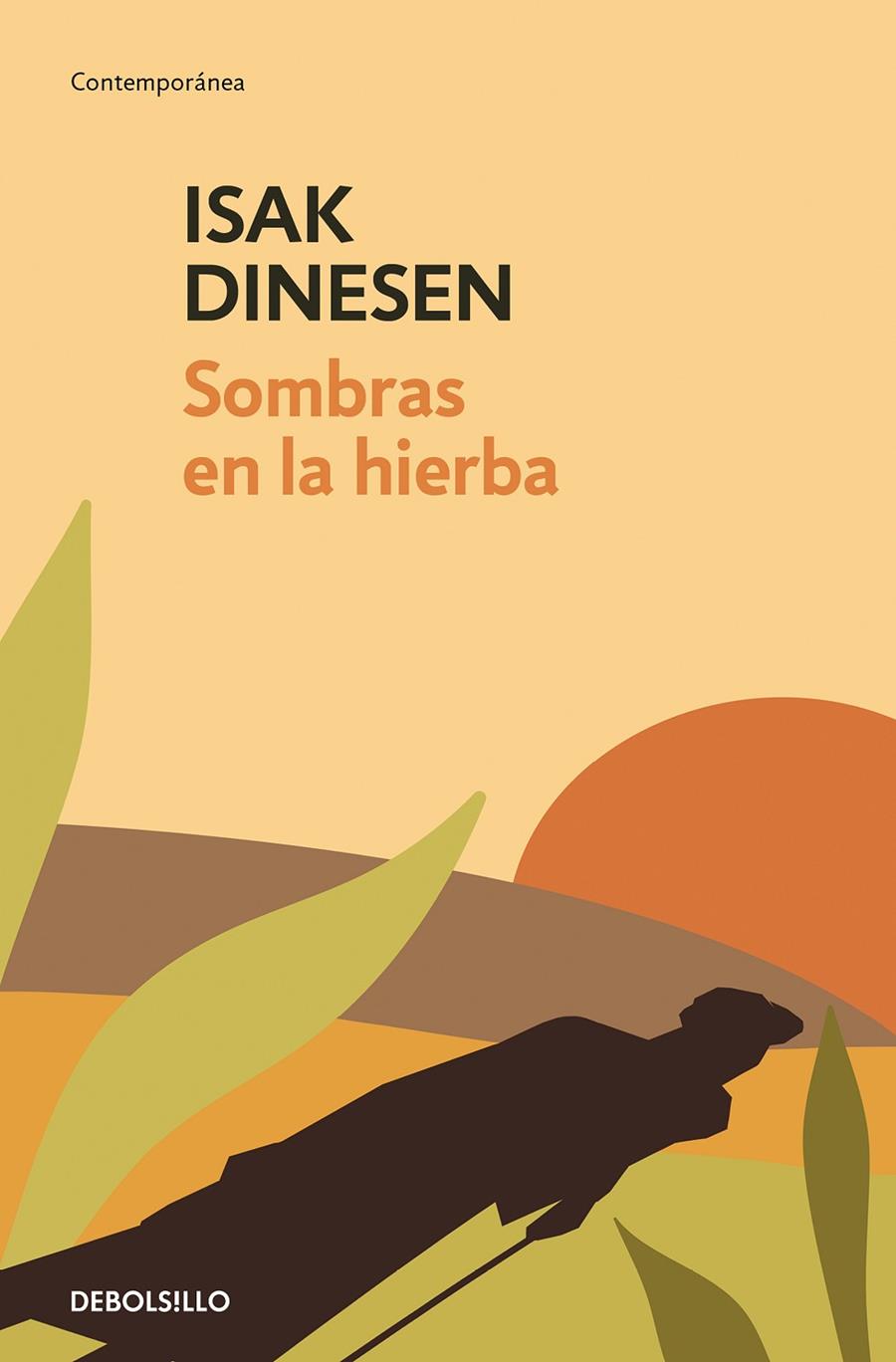 Sombras en la hierba | 9788466365918 | Dinesen, Isak