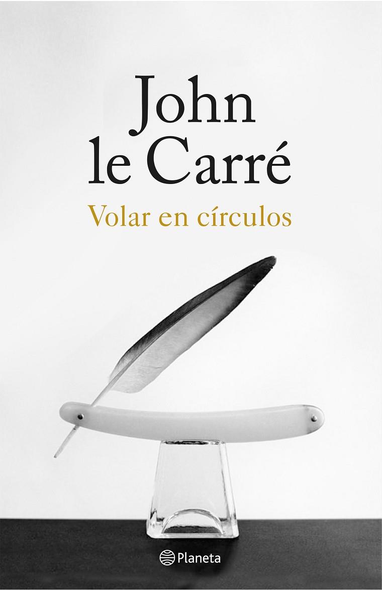 Volar en círculos | 9788408155867 | John le Carré