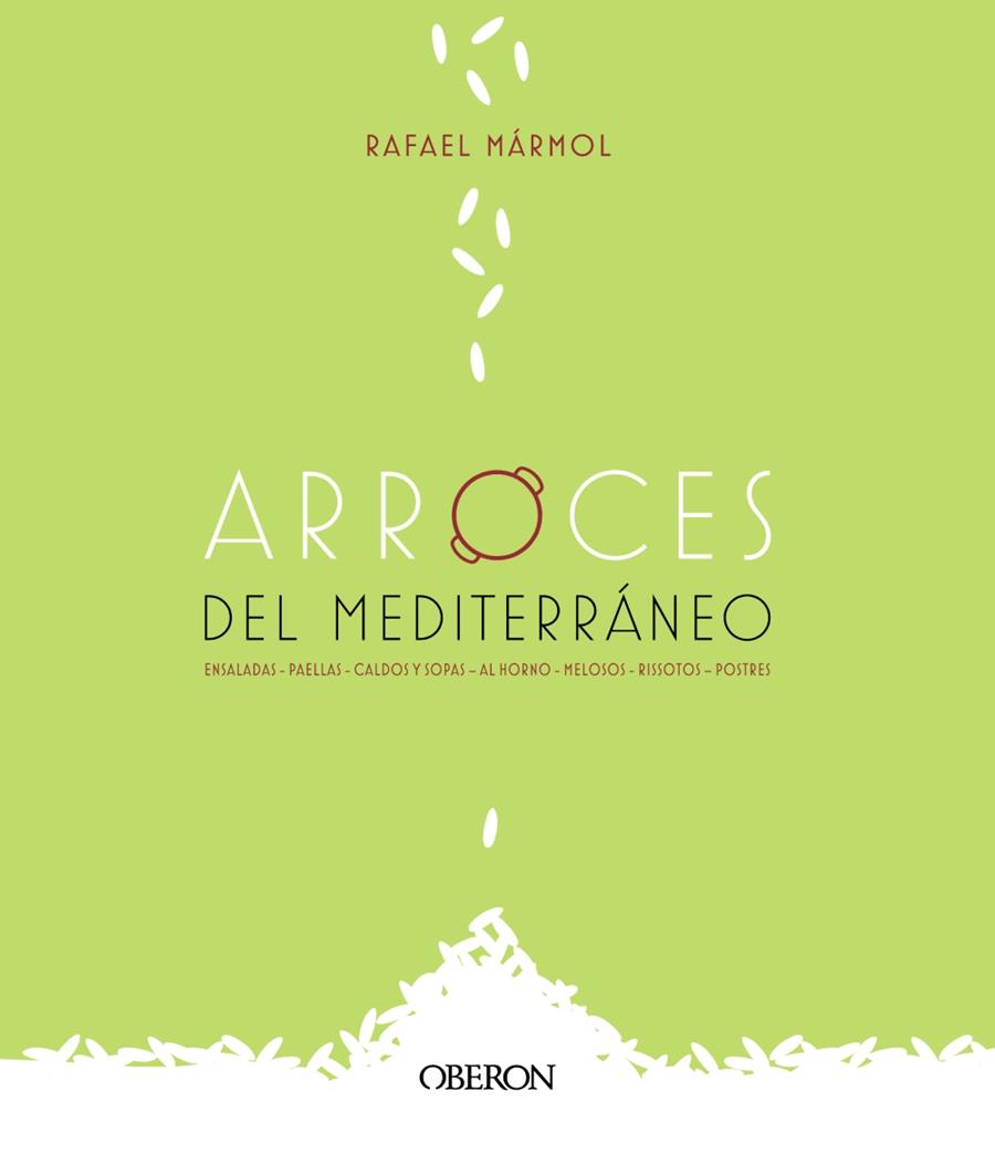 Arroces del Mediterráneo | 9788441542006 | Rafael Mármol