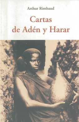 Cartas de Adén y Harar | 9788497166775 | Rimbaud, Arthur