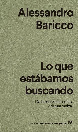 Lo que estábamos buscando | 9788433916518 | Baricco, Alessandro