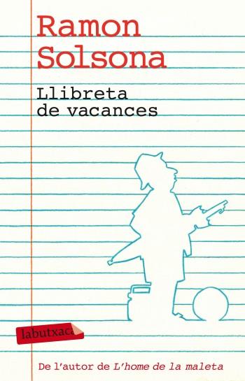 Llibreta de vacances | 9788499303338 | Solsona, Ramon