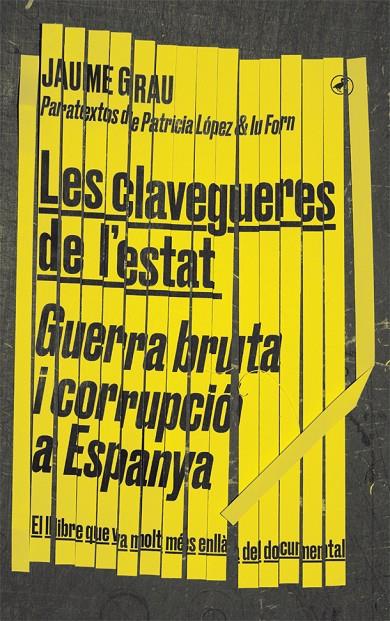 Les clavagueres de l estat | 9788416673674 | Jaume Grau