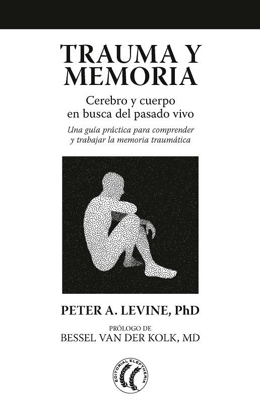 Trauma y memoria | 9788494759277 | Levine, Peter A.