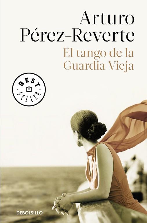 El tango de la guardia vieja B | 9788490626580 | Arturo Pérez Reverte