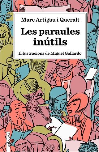 Les paraules inútils | 9788417515539 | Marc Artigau Queralt