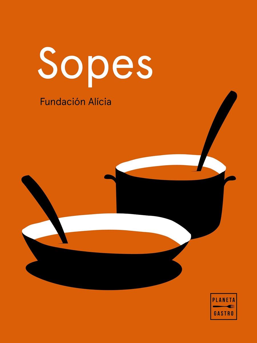 Sopes | 9788408225645 | Alícia, Fundación