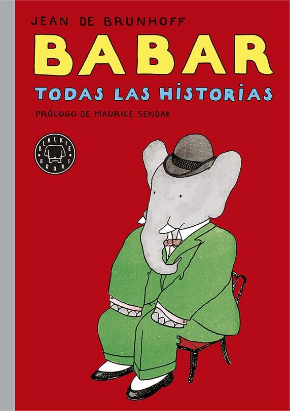 Babar. Todas las historias | 9788416290031 | de Brunhoff, Jean