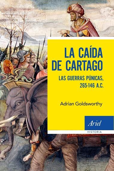 La caída de Cartago | 9788434430792 | Adrian Goldsworthy