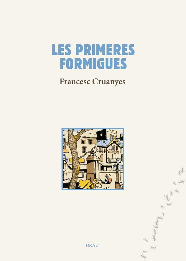 Les primeres formigues | 9788415885290 | Francesc Cruanyes