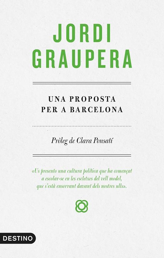 Una proposta per a Barcelona | 9788497102773 | Jordi Graupera