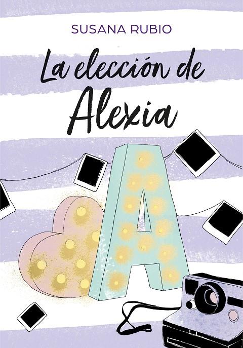 La elección de Alexia | 9788417460686 | Susana Rubio