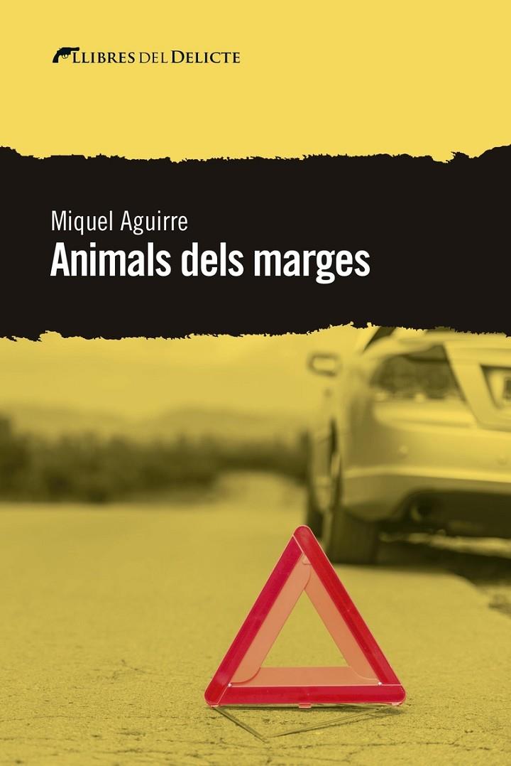 Animals dels marges | 9788494936166 | Miquel Aguirre