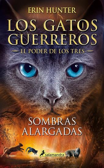 Los Gatos Guerreros | El Poder de los Tres 5 - Sombras alargadas | 9788418174001 | Hunter, Erin