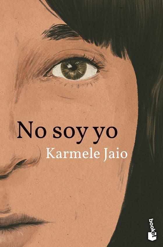 No soy yo | 9788423364640 | Jaio, Karmele