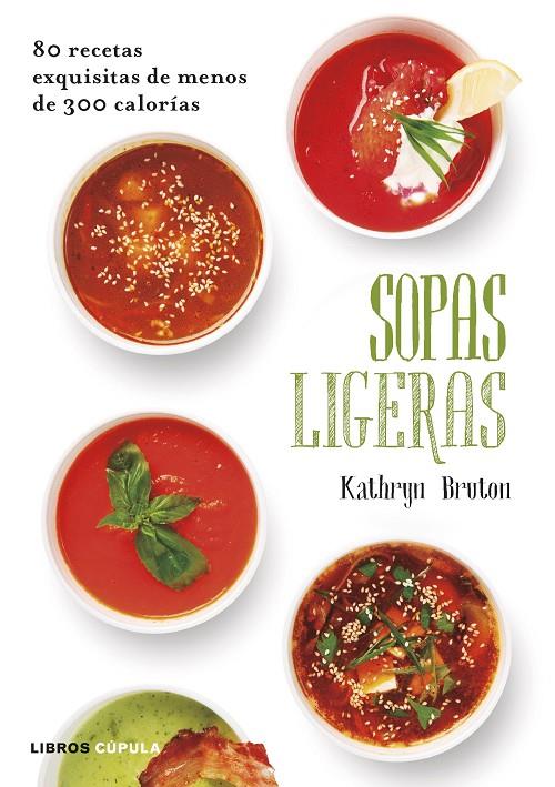 Sopas ligeras | 9788448022884 | Bruton, Kathryn